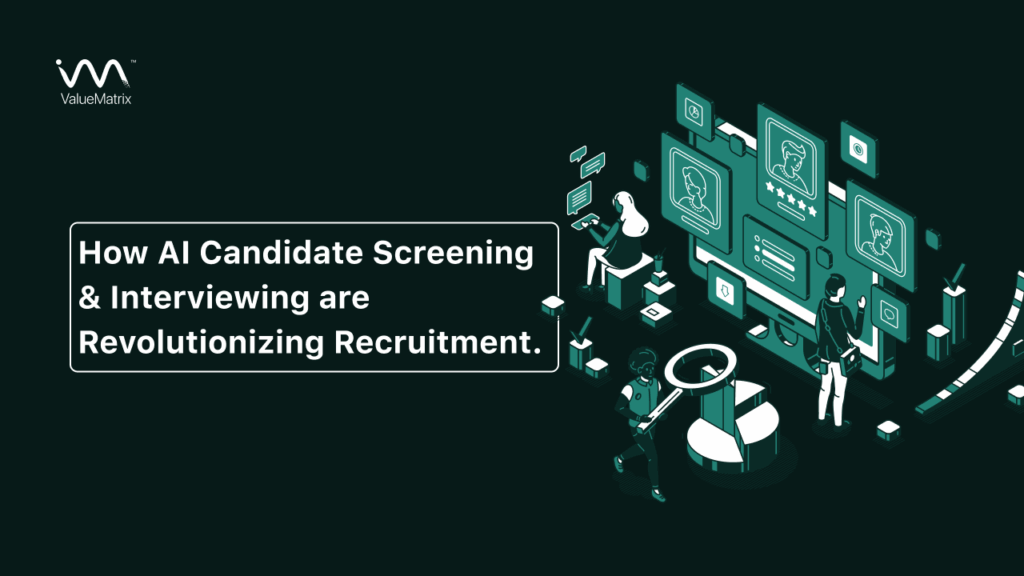 How AI Candidate Screening Revolutionizes Recruitment?