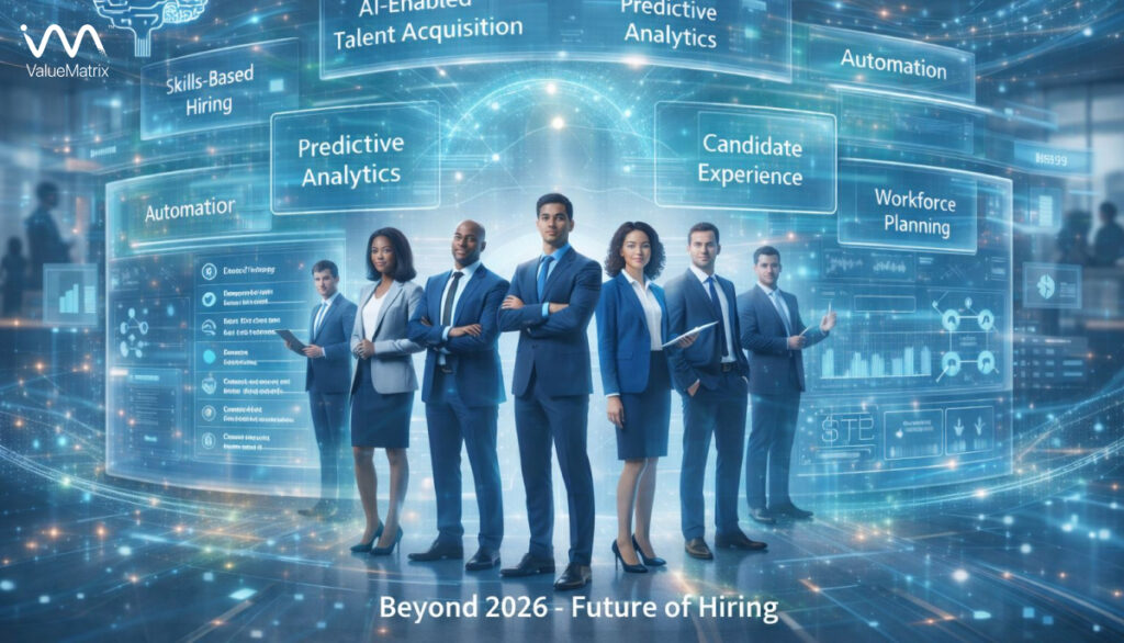 Beyond 2026 Future of Hiring